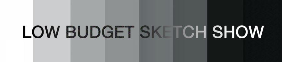 Low Budget Sketch Show